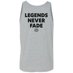 Legends Never Fade Tank - Small - Tank