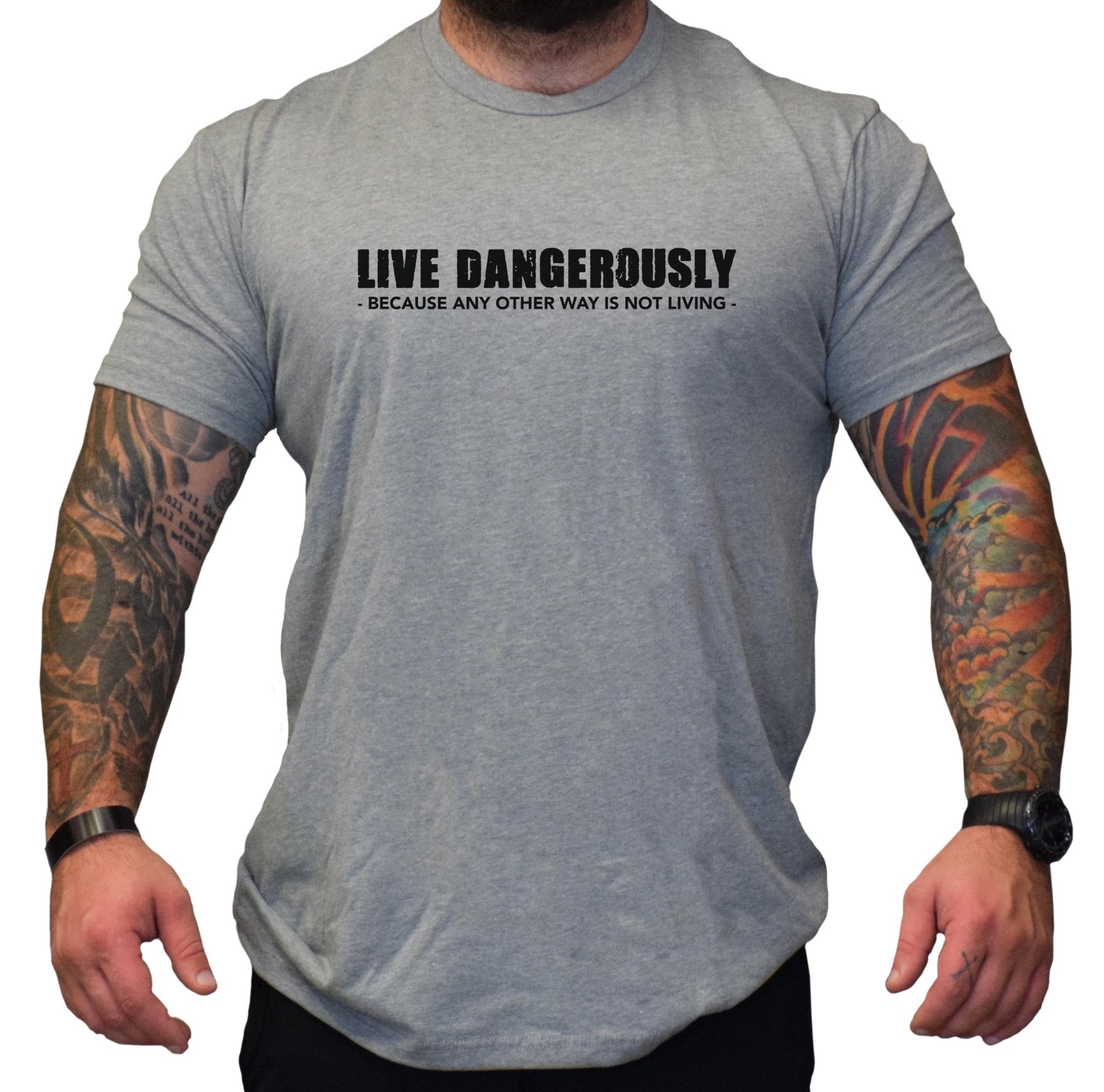 Live Dangerously - Small - Shirt