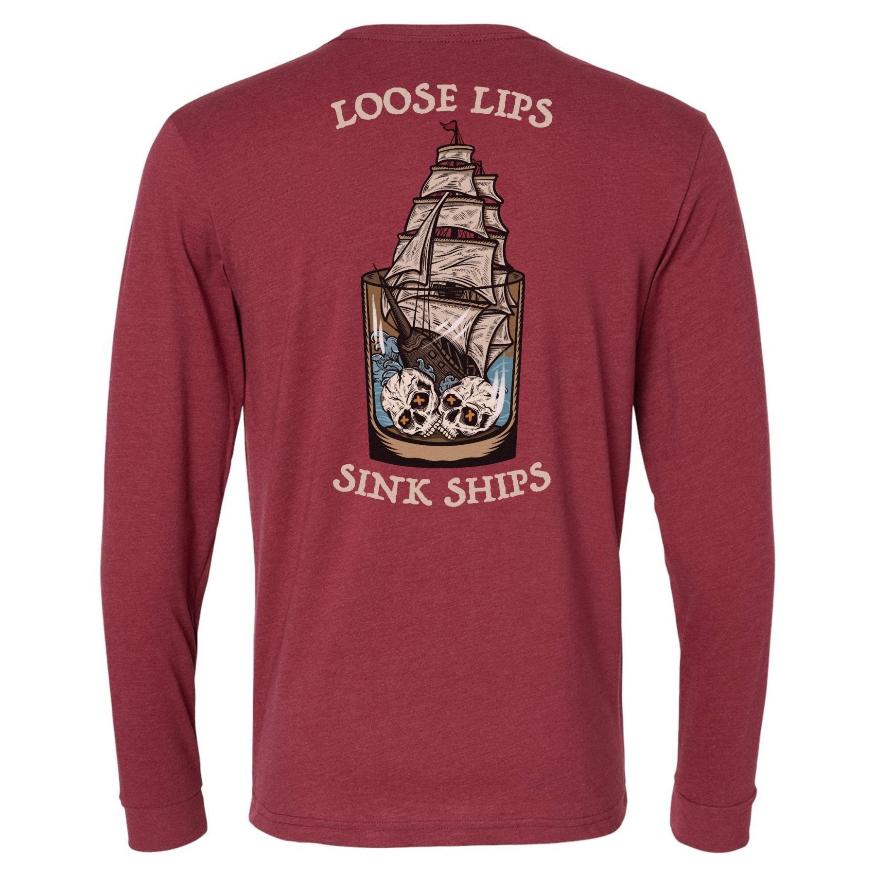 Loose Lips Sink Ships Long Sleeve - Small - Long Sleeve