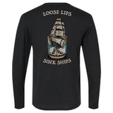 Loose Lips Sink Ships Long Sleeve - Small - Long Sleeve