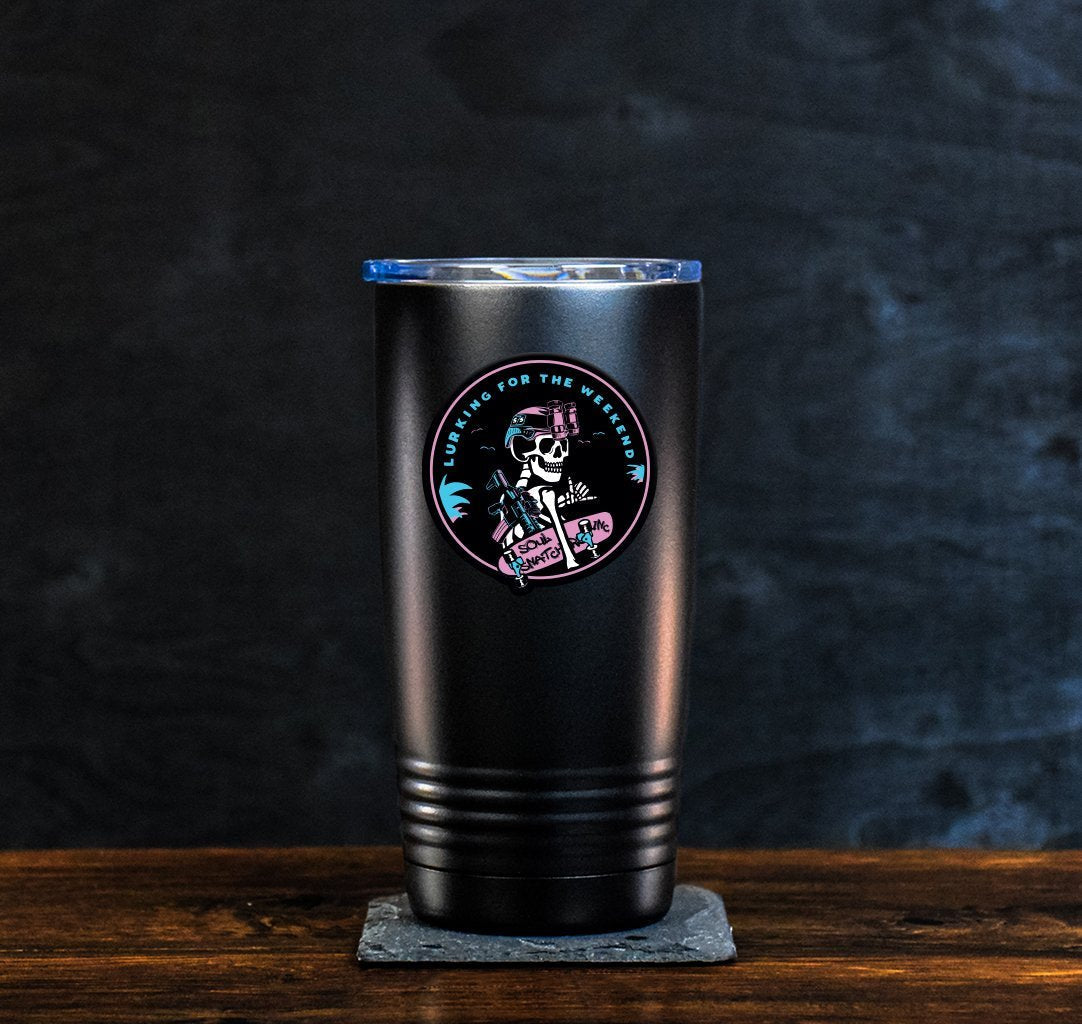 Lurking Weekend Tumbler - 20oz - Tumbler