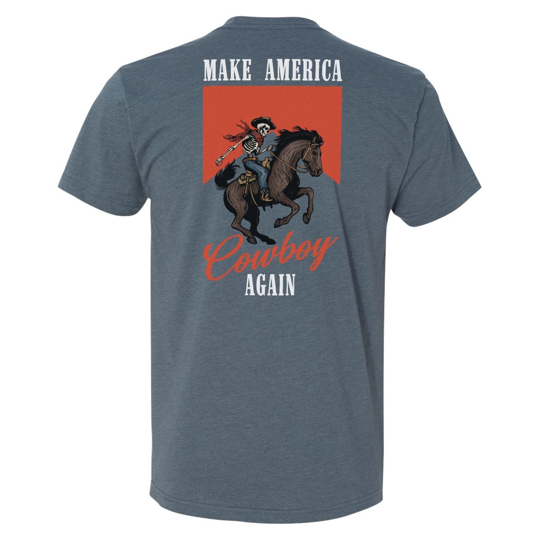 Make America Cowboy Again Tee - Small - Shirt