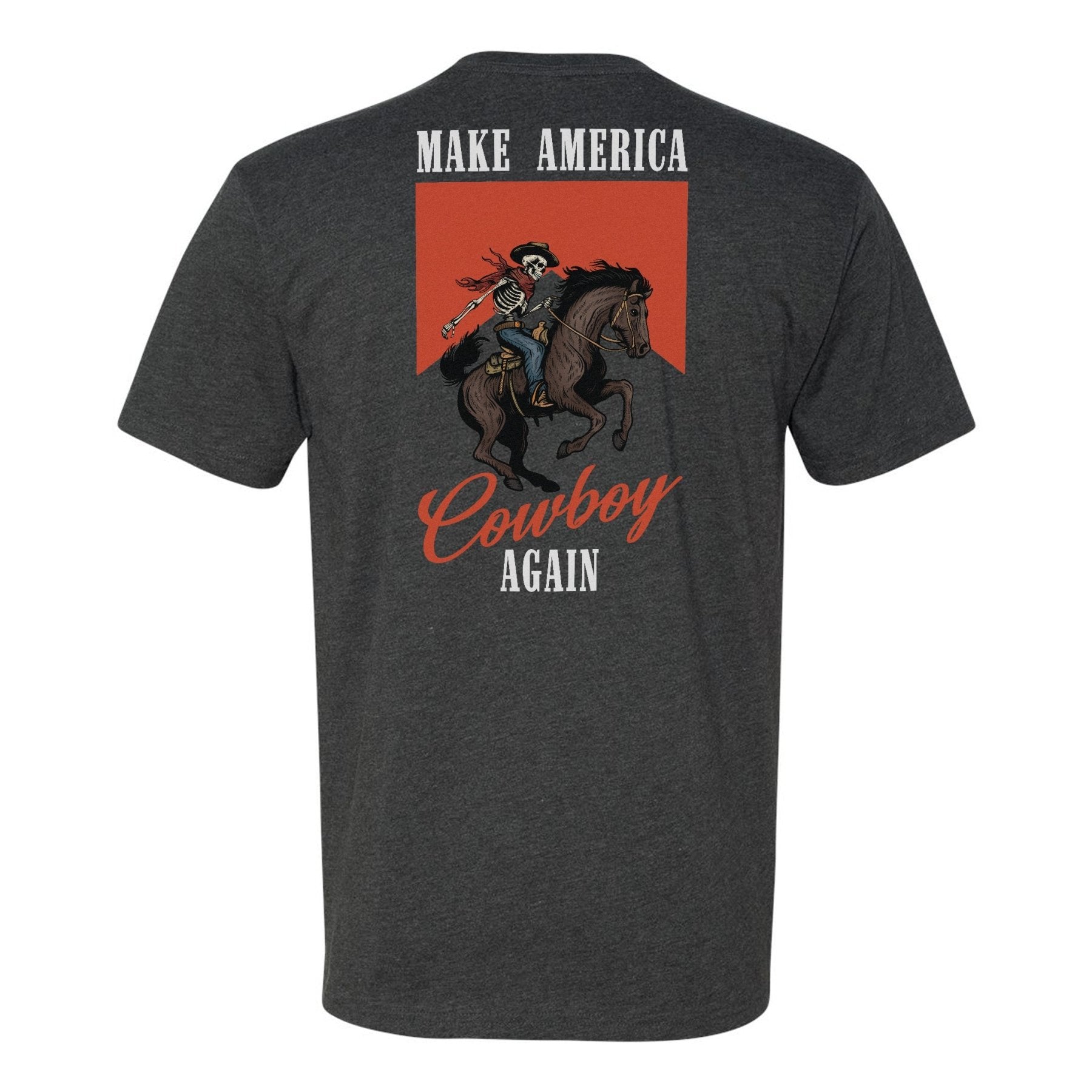 Make America Cowboy Again Tee - Small - Shirt