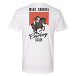 Make America Cowboy Again Tee - Small - Shirt