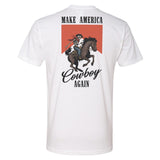 Make America Cowboy Again Tee - Small - Shirt