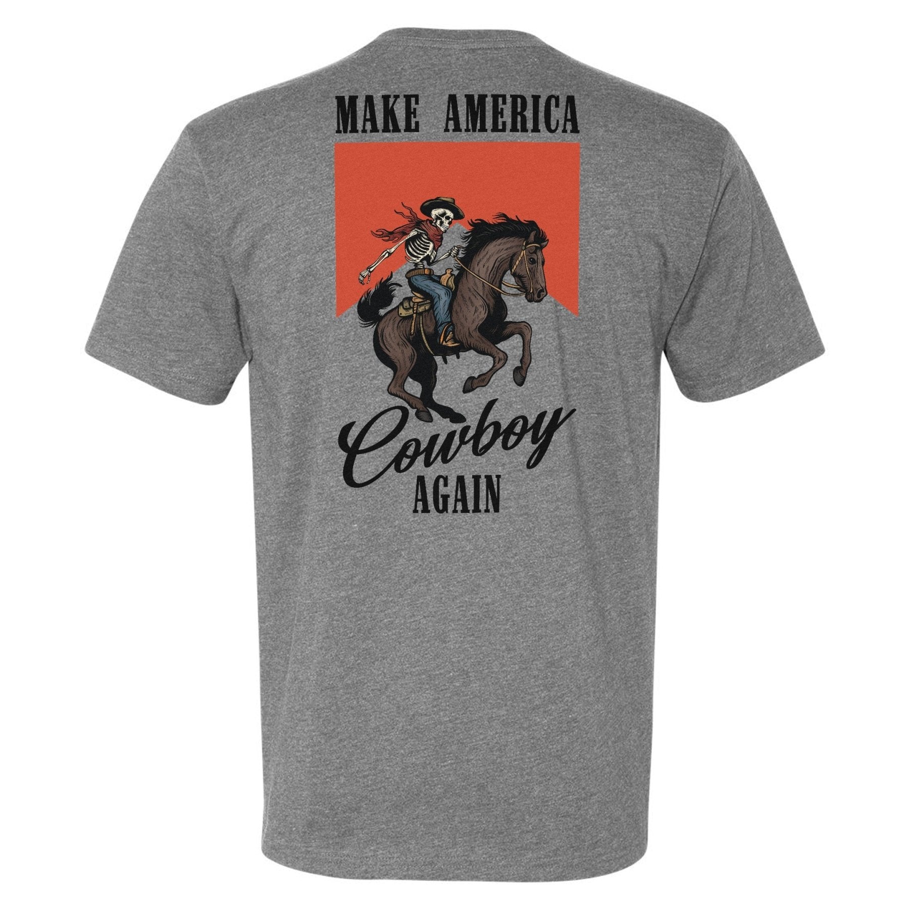 Make America Cowboy Again Tee - Small - Shirt