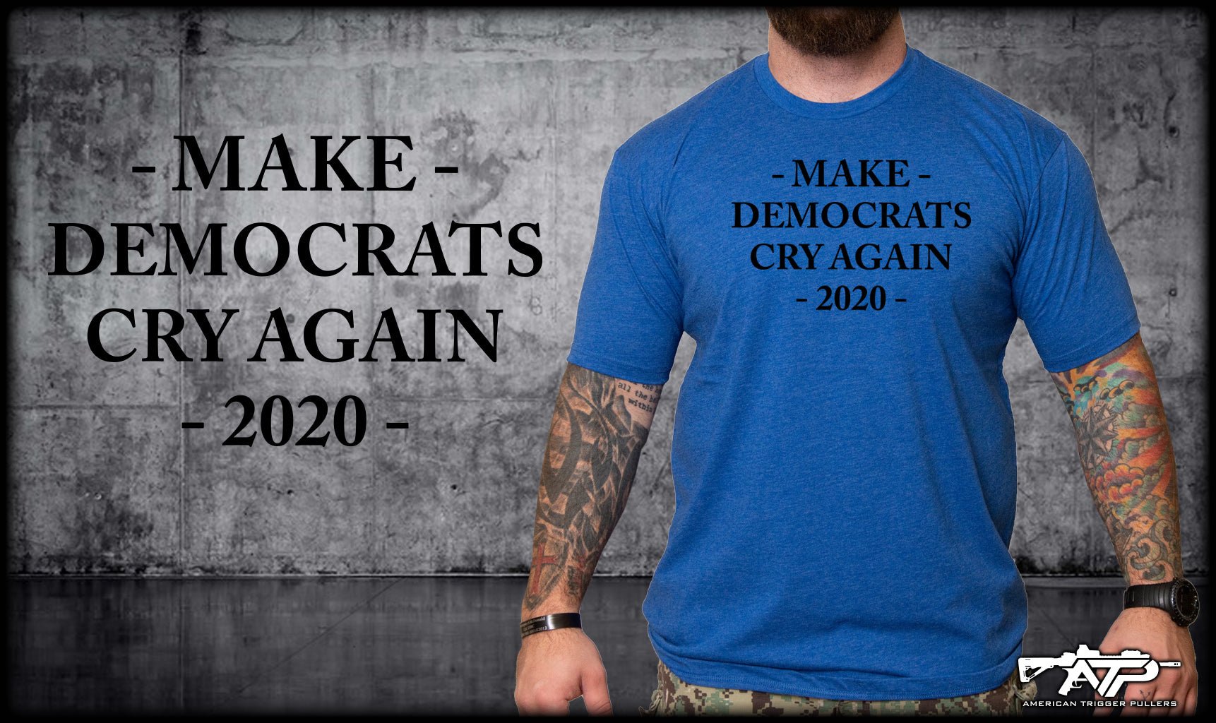 Make Democrats Cry Again - Small - Archive