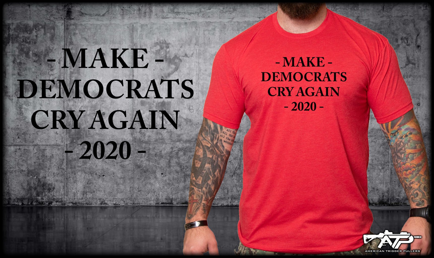 Make Democrats Cry Again - Small - Archive