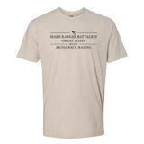 Make Ranger Battalion Great Again Tee - Small - Shirt