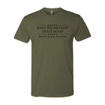 Make The Military Great Again - Small - Shirt