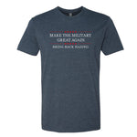 Make The Military Great Again - Small - Shirt