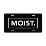 Moist Vanity Plate - Vanity Plate