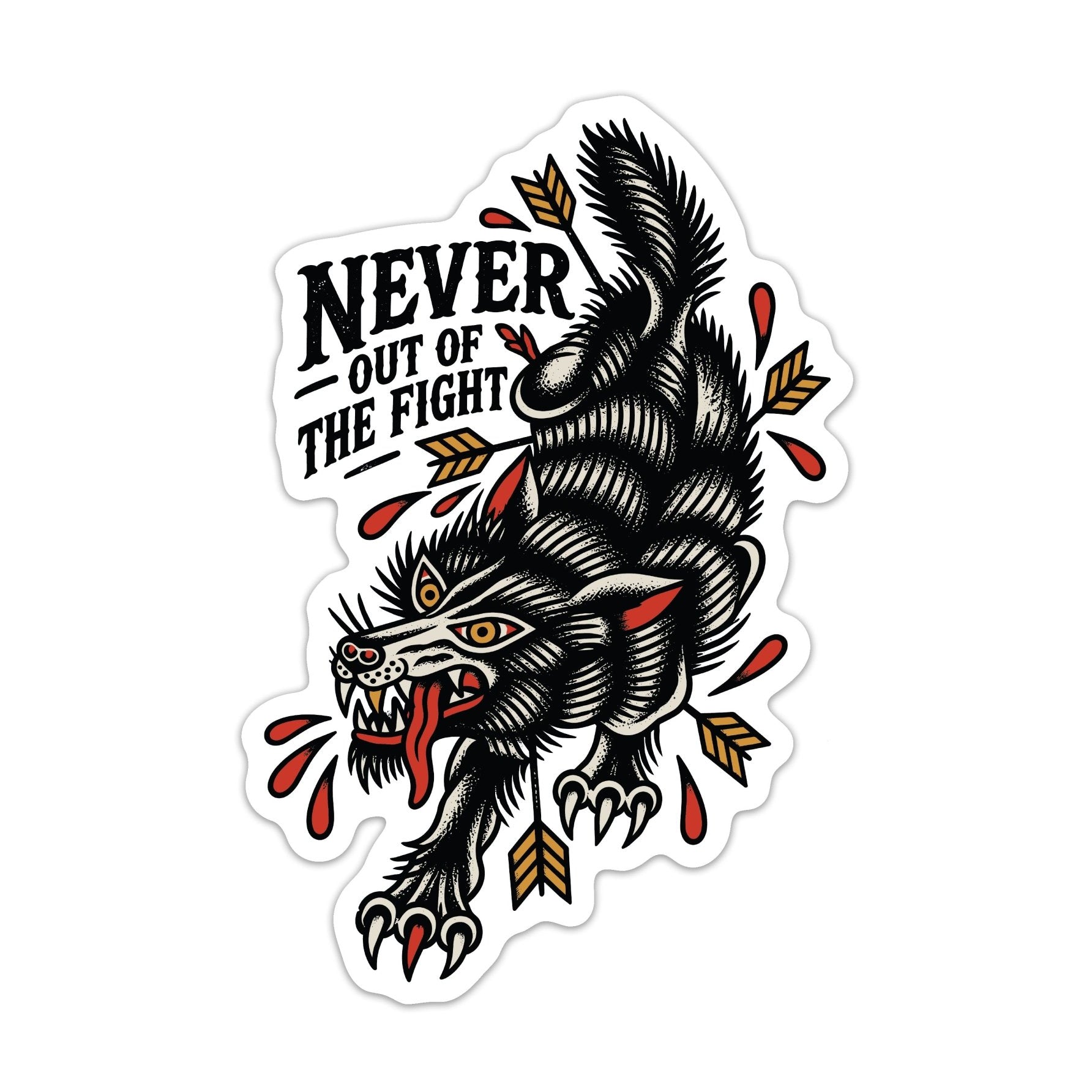 Never Out Of Fight Sticker - 4" - Sticker