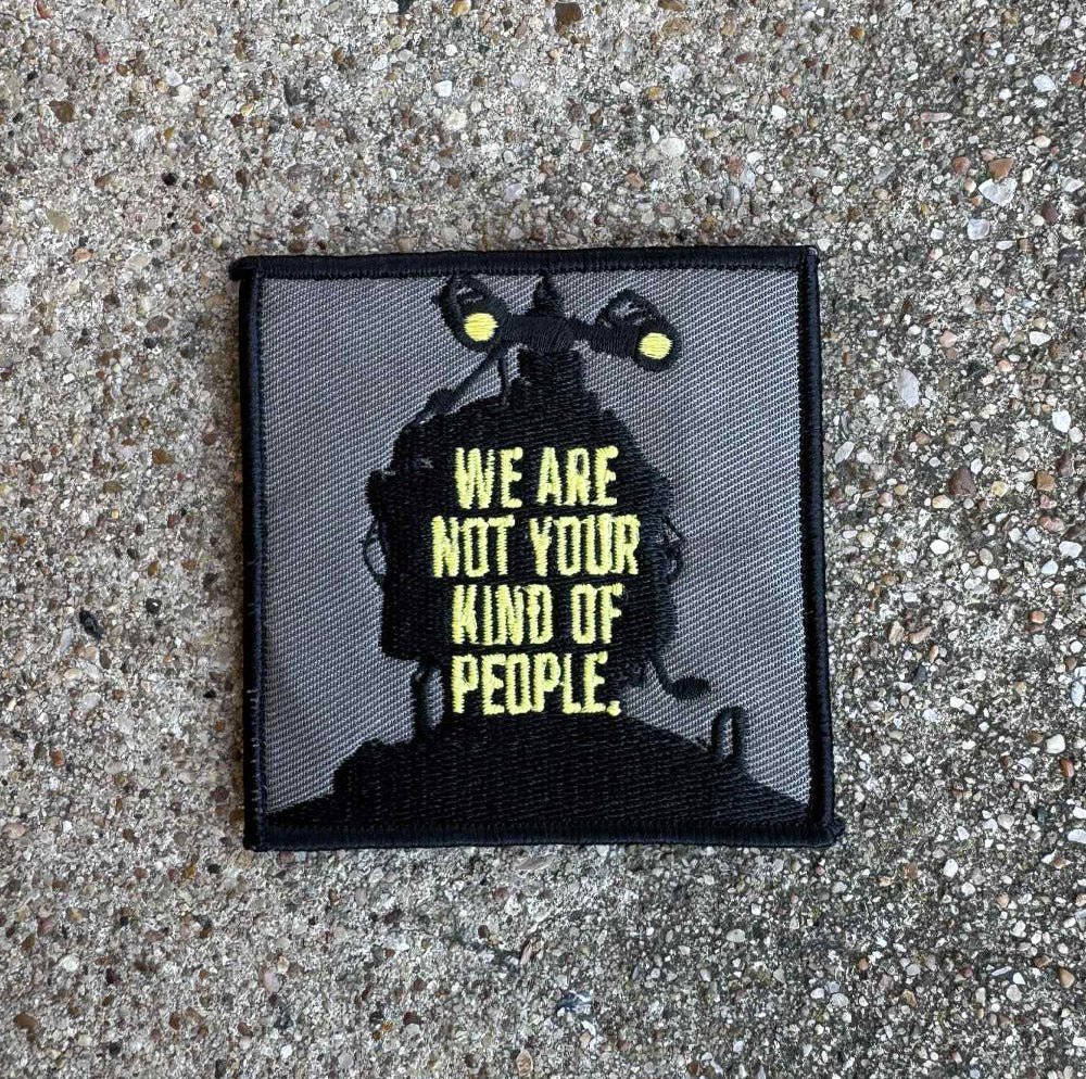 Not Your People Patch - 3" x 3" - Patches