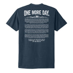 One More Day Tee - Small - Shirt