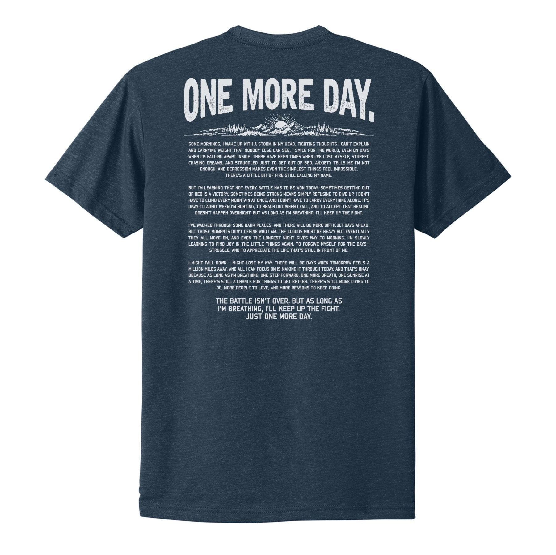 One More Day Tee - Small - Shirt