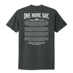 One More Day Tee - Small - Shirt