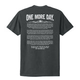 One More Day Tee - Small - Shirt