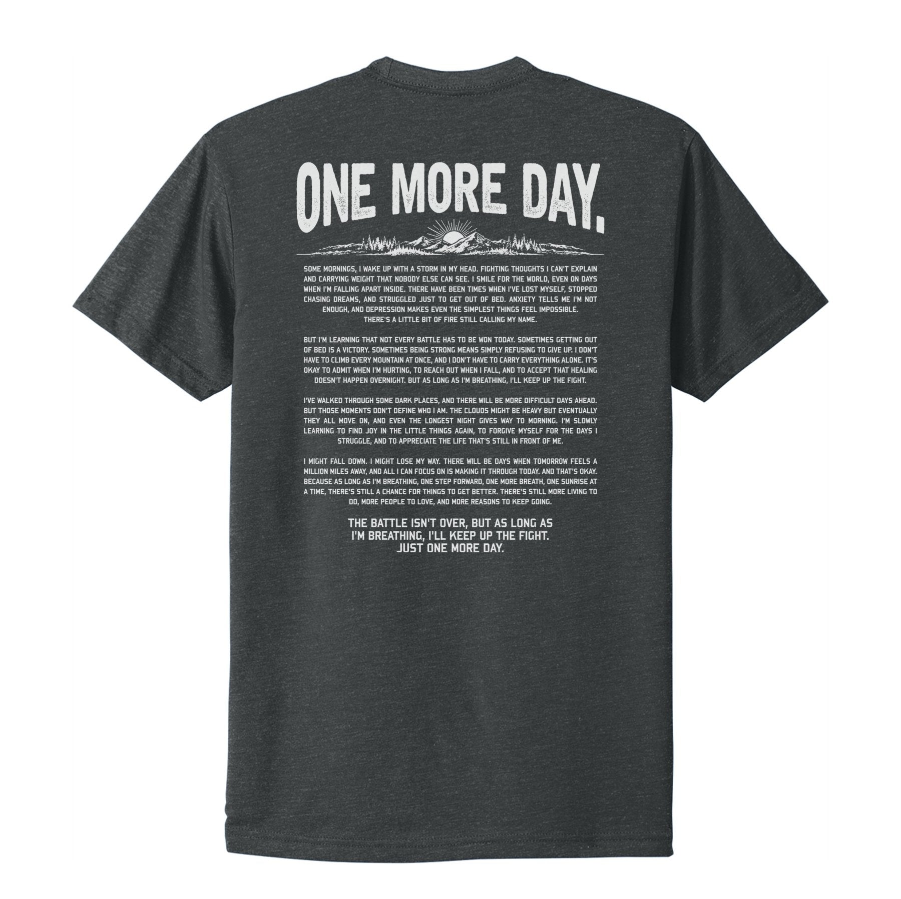 One More Day Tee - Small - Shirt