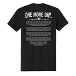 One More Day Tee - Small - Shirt