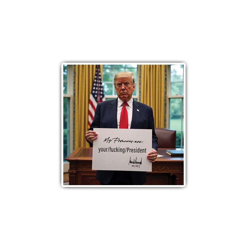 Oval Office Pronoun Sticker - 3.5" - Sticker