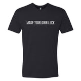 Own Luck Quote Tee - Small - Shirt