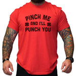 Pinch Me, Punch You Tee - Small - Shirt