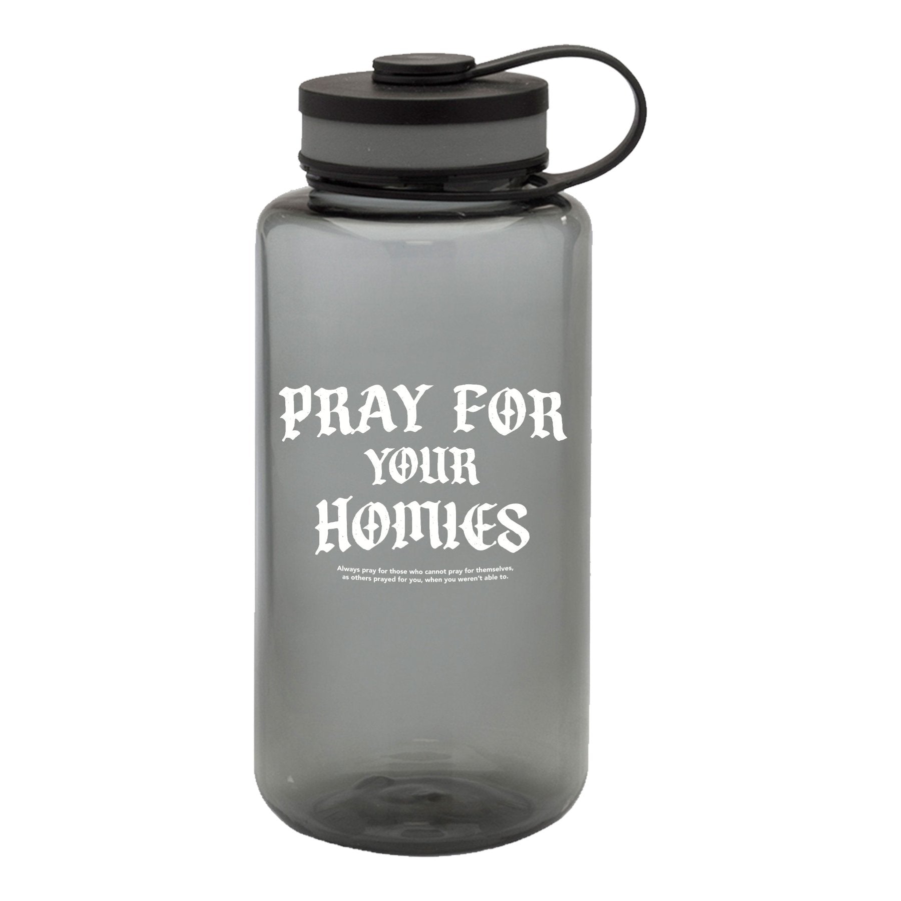 Pray For Homies Bottle - 38oz - Water Bottle