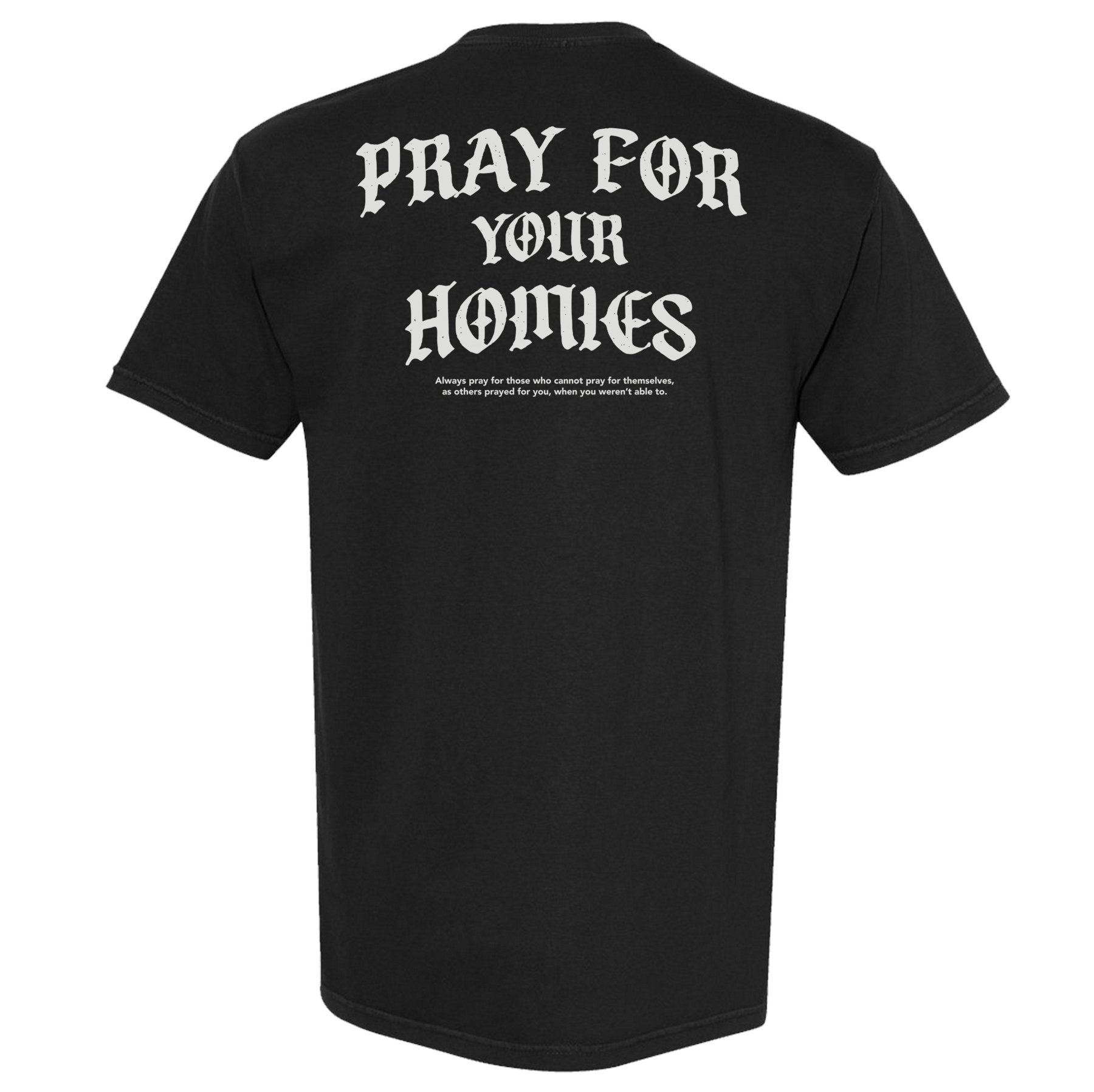 Pray For Homies Heavyweight Shirt - Small - Shirt