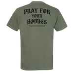 Pray For Homies Heavyweight Shirt - Small - Shirt