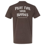 Pray For The Homies Tee - Small - Shirt