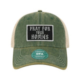 Pray For Your Homies Patch Old Trucker Hat - OSFA - Hat
