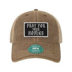 Pray For Your Homies Patch Old Trucker Hat - OSFA - Hat