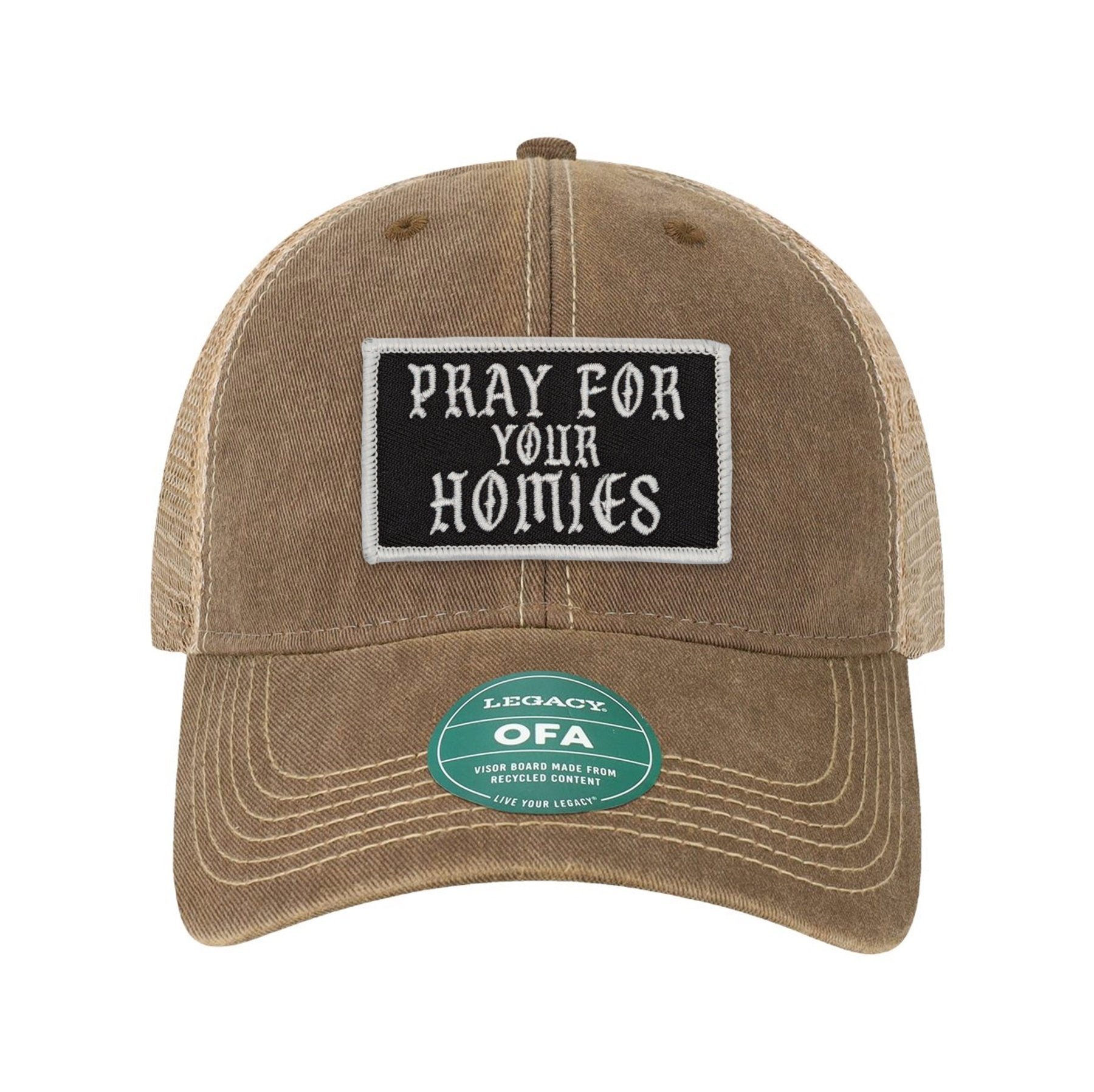 Pray For Your Homies Patch Old Trucker Hat - OSFA - Hat