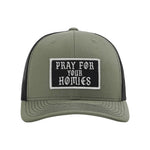 Pray For Your Homies Patch Snapback Trucker Hat - OSFA - Hat