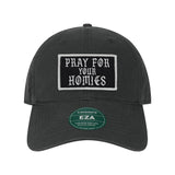 Pray For Your Homies Patch Twill Dad Hat - OSFA - Hat