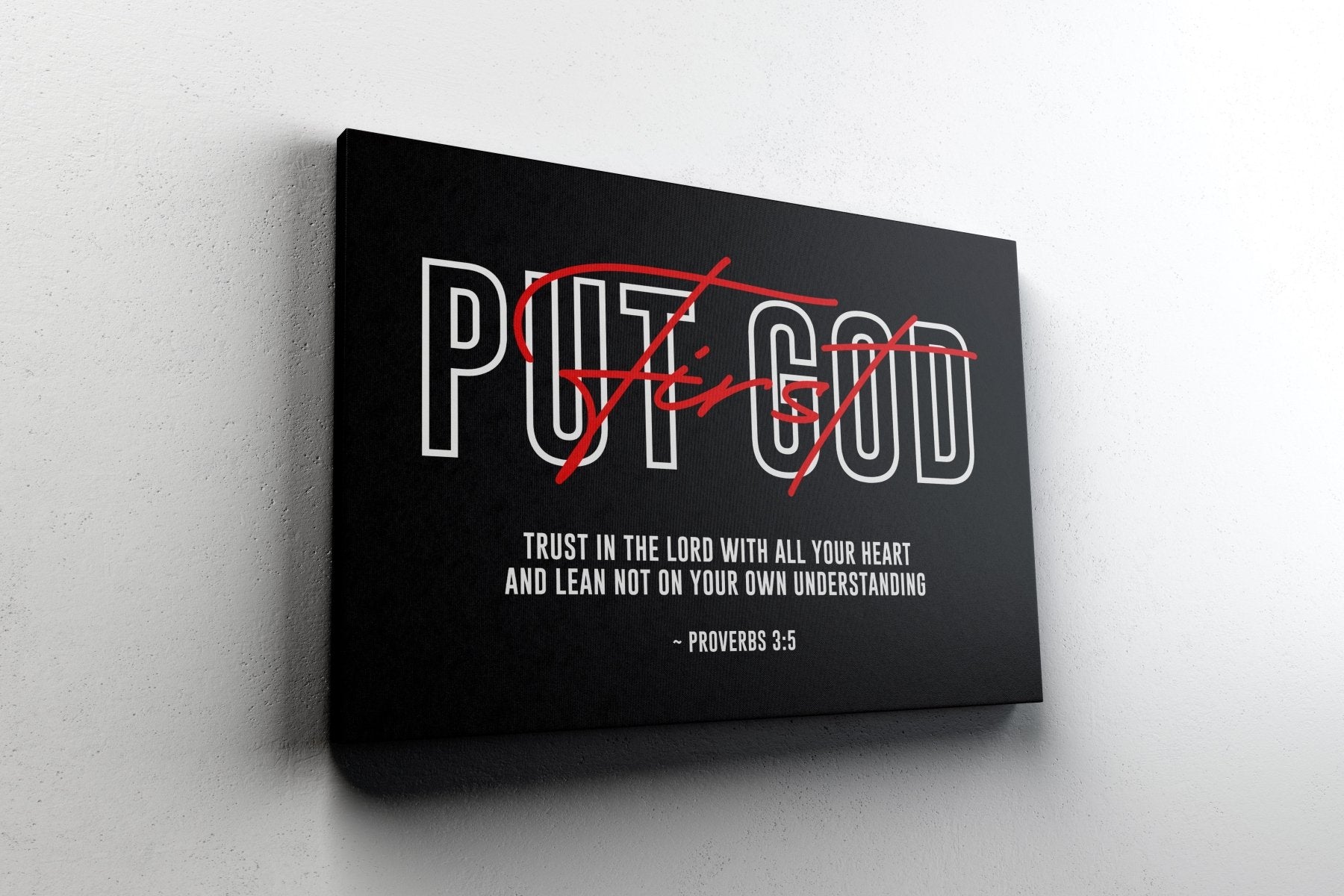 Put God First Canvas - Stretched Canvas - Canvas