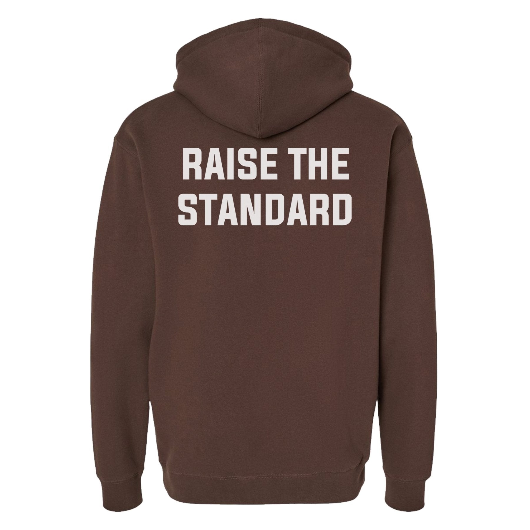 Raise The Standard Hoodie - Small - Hoodie