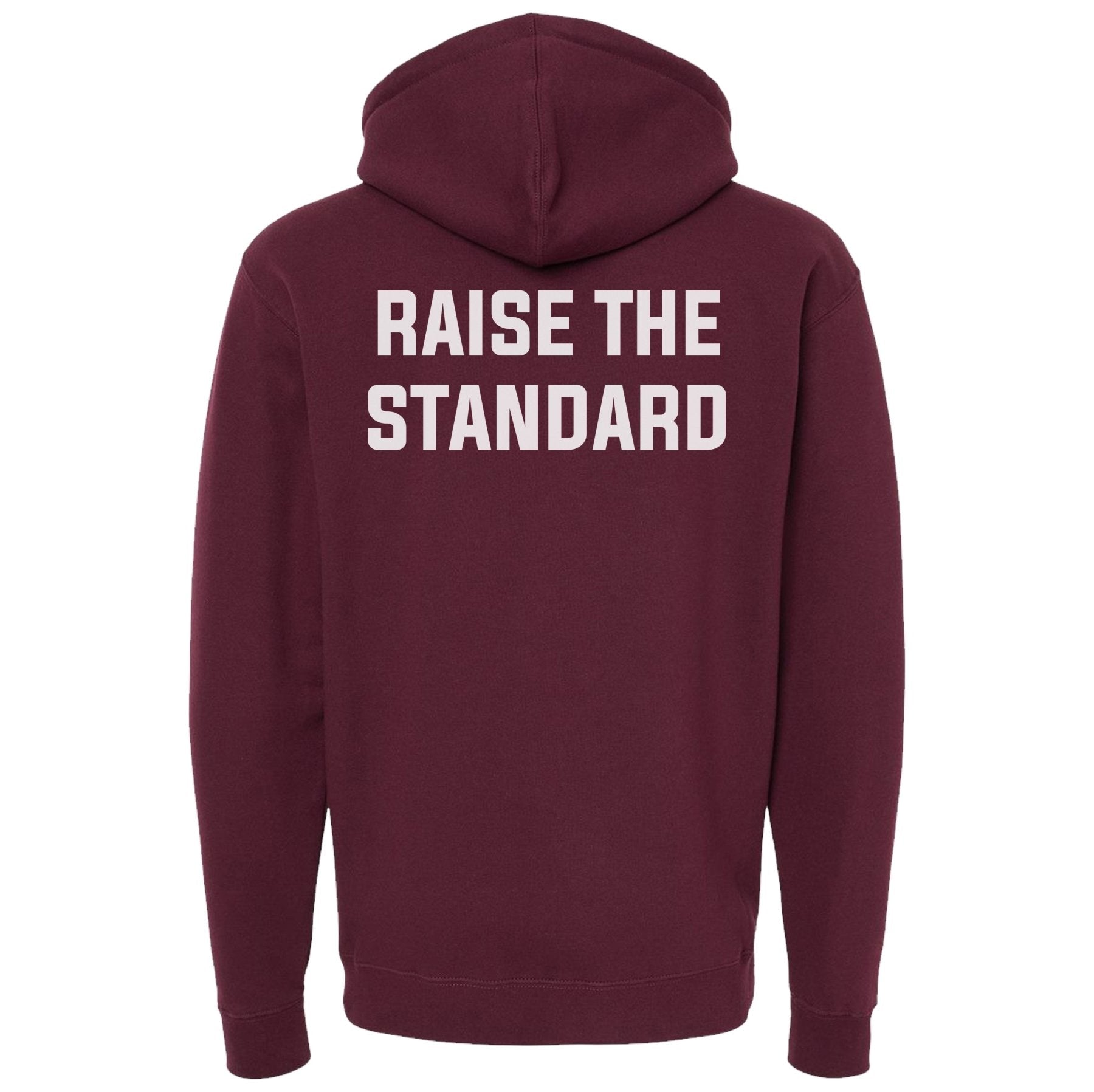 Raise The Standard Hoodie - Small - Hoodie