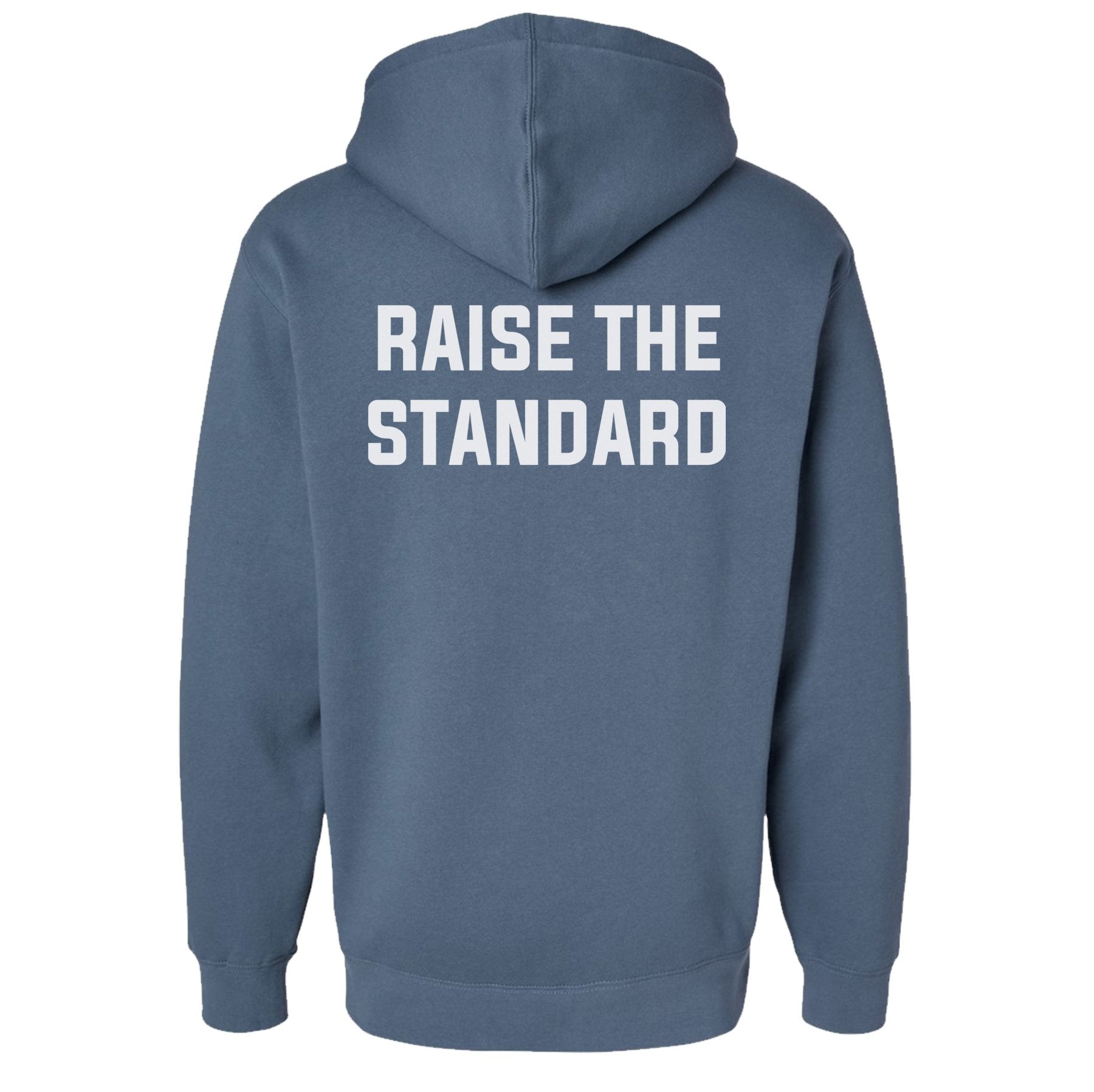 Raise The Standard Hoodie - Small - Hoodie