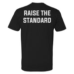 Raise The Standard Tee - Small - Shirt