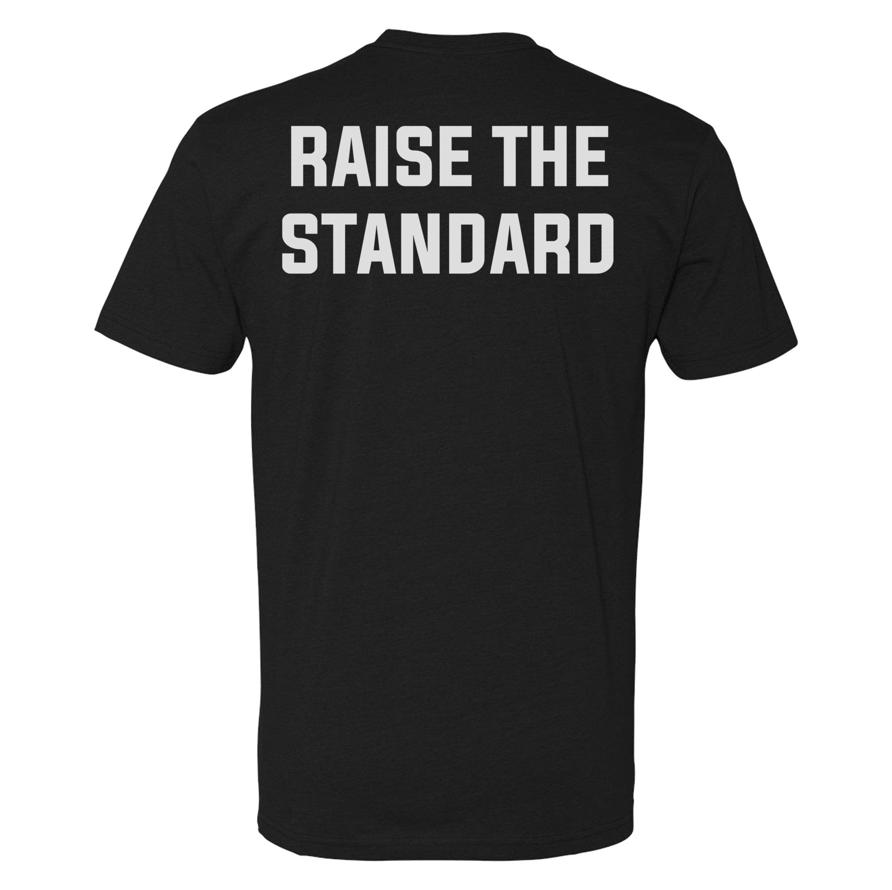 Raise The Standard Tee - Small - Shirt