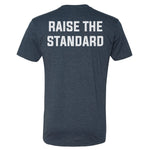 Raise The Standard Tee - Small - Shirt