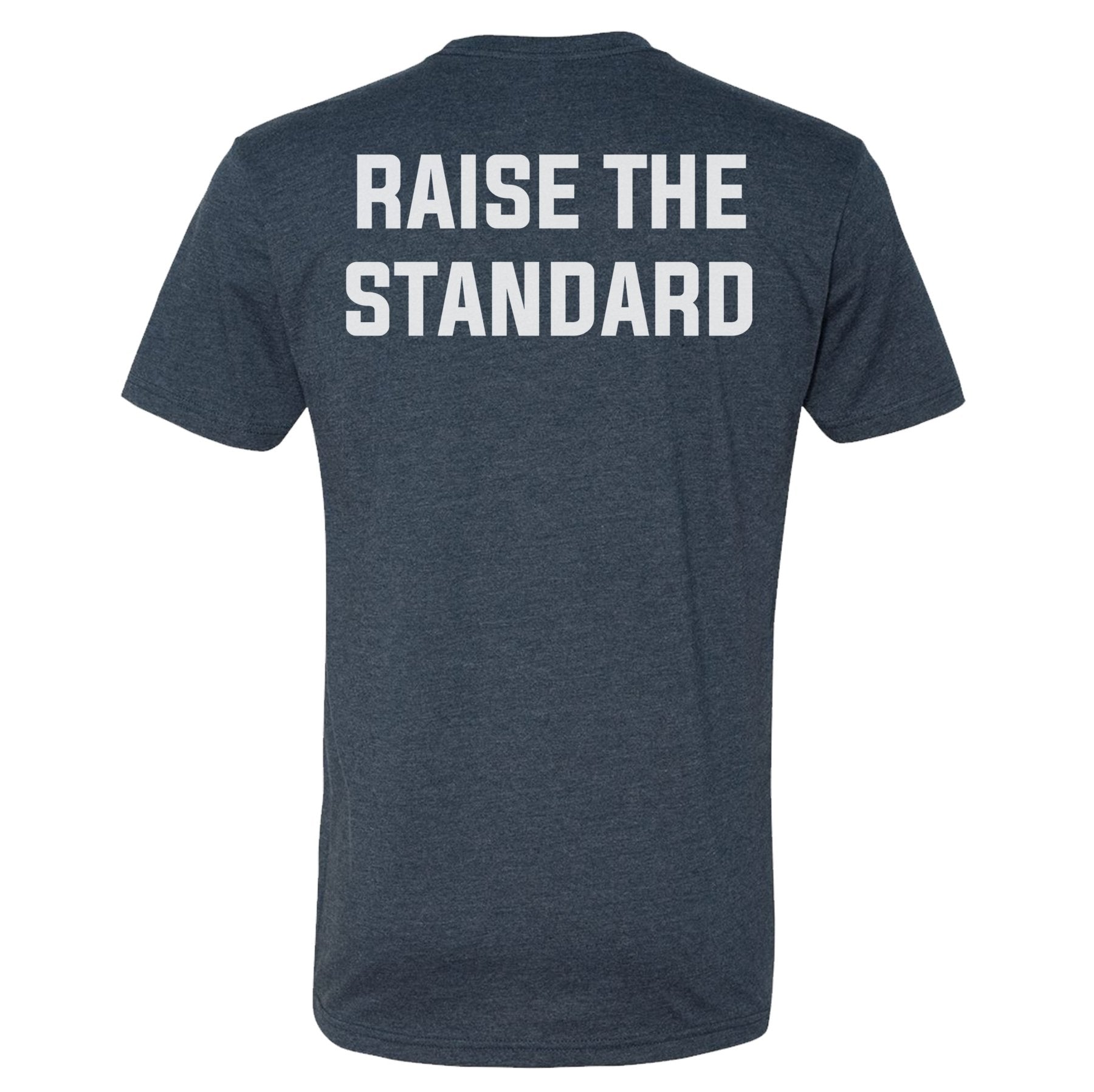Raise The Standard Tee - Small - Shirt