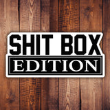 Shit Box Edition Sticker - 5" x 2.3" - Sticker