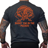 Shoot 'em in the pecker - Small - Shirt