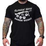 Slangin' Hate and Bangin' Weight - Small - Shirt