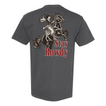 Stay Rowdy Cowgirl Heavyweight Shirt - Small - Shirt