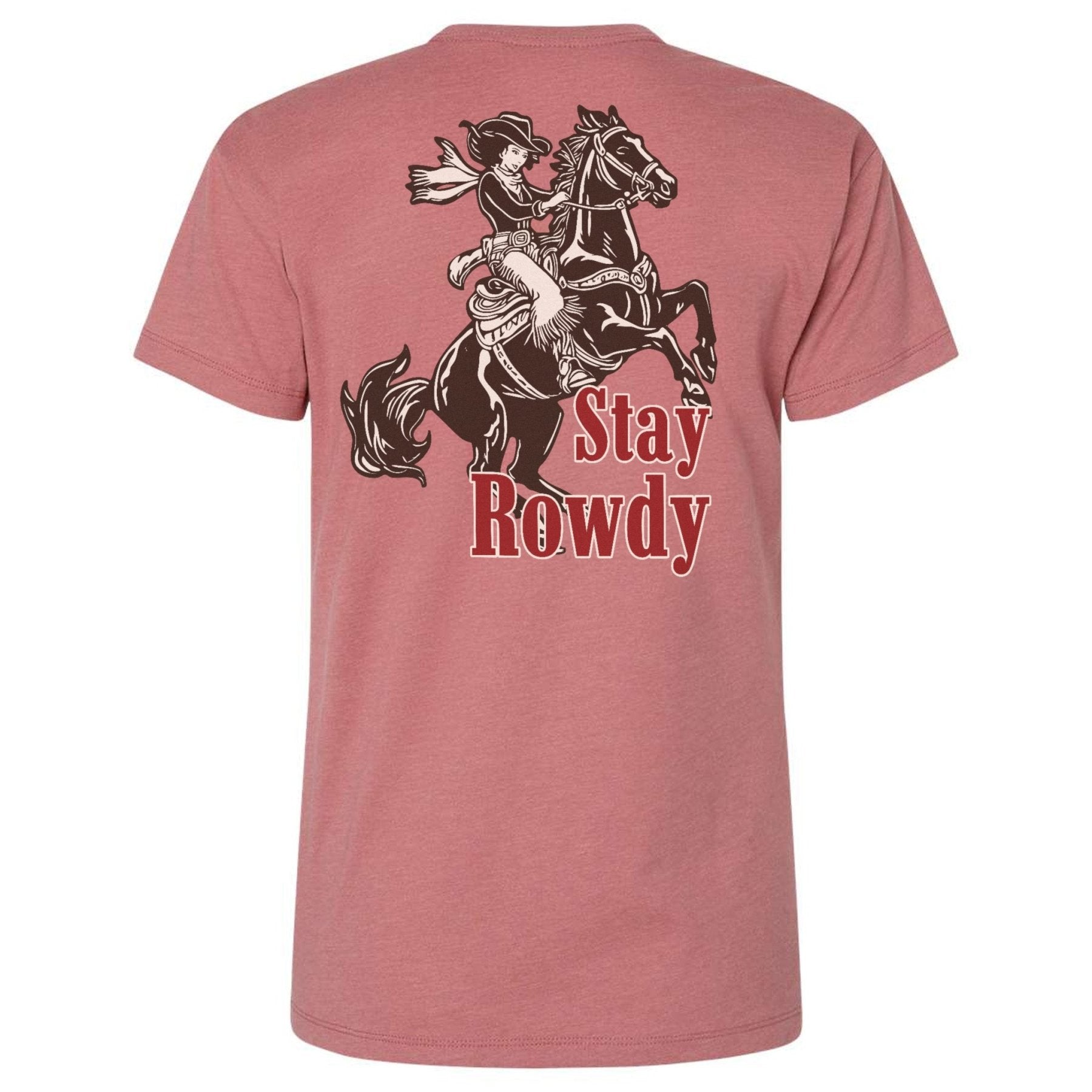 Stay Rowdy Cowgirl Ladies Relaxed - Fit Tee - Small - Shirt