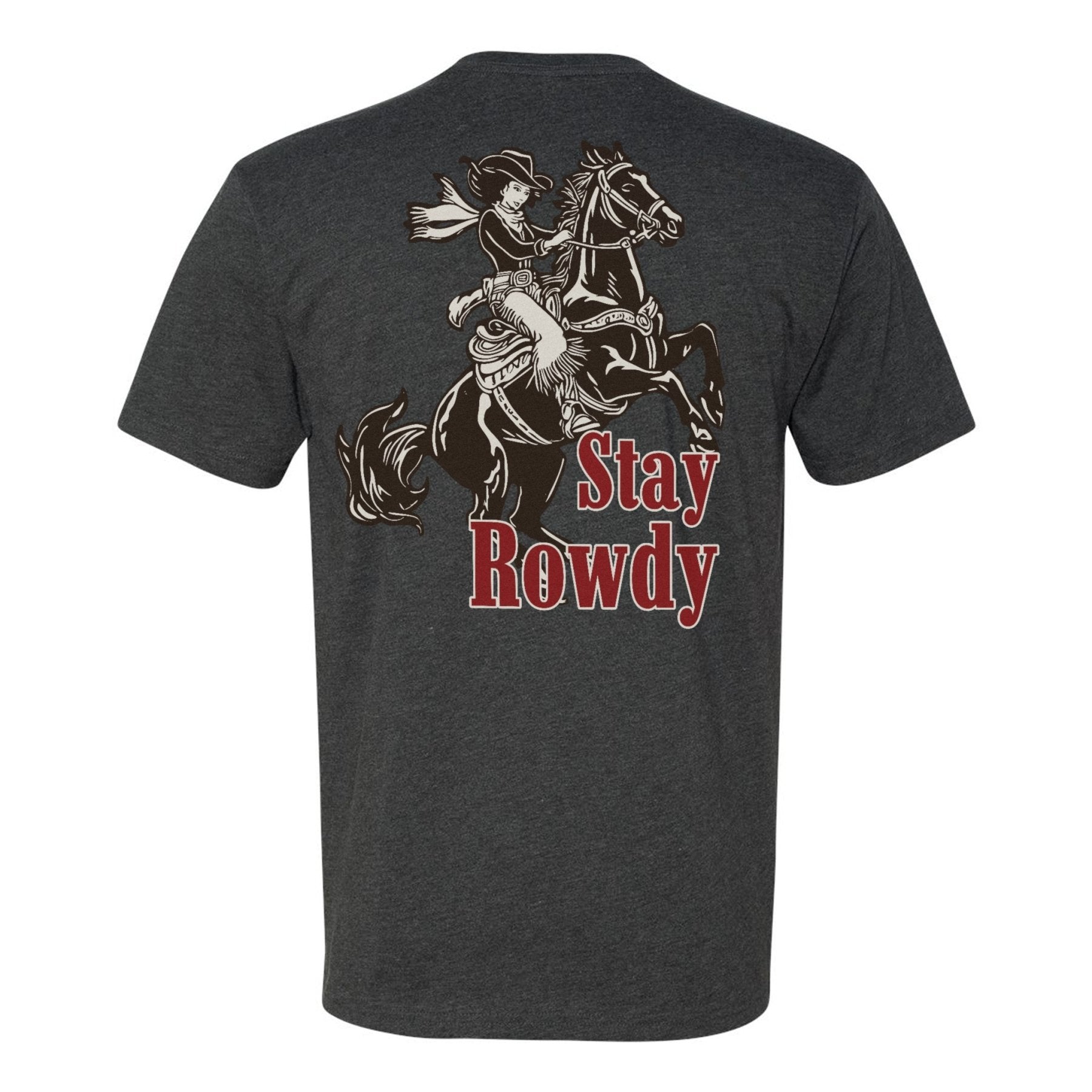 Stay Rowdy Cowgirl Tee - Small - Shirt